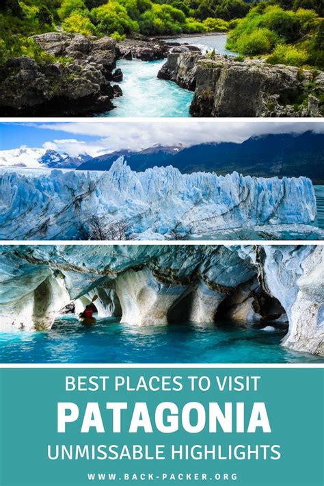 The 6 Best Places To Visit In Patagonia Argentina And Chile America