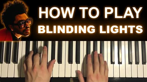 The Weeknd Blinding Lights Piano Tutorial Lesson Chords Chordify
