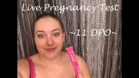 Live Pregnancy Test 11 Dpo Youtube