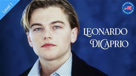 Learn English Through Story Leonardo Dicaprio Level 1 Youtube