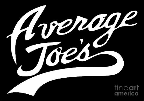 Average Joes Digital Art By Melissa R Sykes Pixels