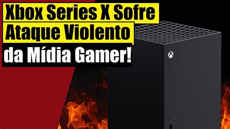 Xbox Series X é Atacado Por Parte Da Mídia Com Fake News Sobre