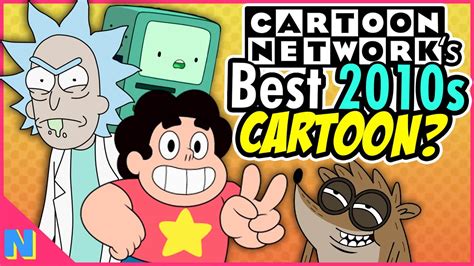 What Is Cartoon Networks Best Cartoon Of The Decade 2010s Cartoon
