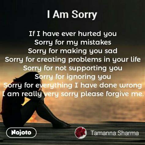 If I Have Ever Hurted You Sorry For My Mistakes English Shayari