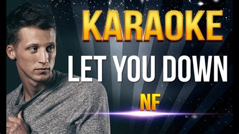 Nf let you down (perception 2017). NF - Let You Down KARAOKE - YouTube