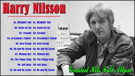 Without You Gotta Get Up Harry Nilsson Songs Playlist Harry