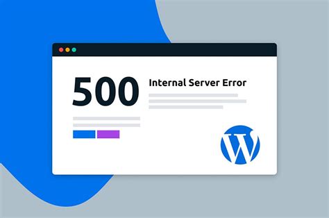 Fix Internal Server Error Wordpress Ultimate Guide