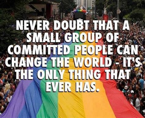 Pin By Justin Burlin On Lgbt Quotes Lgbt Equality Quotes Lgbt Equality Gay Pride Quotes