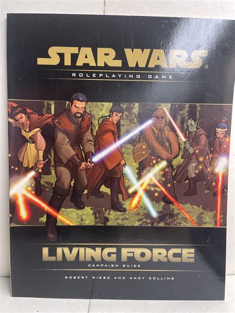 Living Force Campaign Guide Star Wars Roleplaying Game Robert Wiese