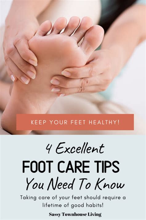 4 Excellent Foot Care Tips You Need To Know In 2020 Feet Care Tips Healthy Lifestyle Tips