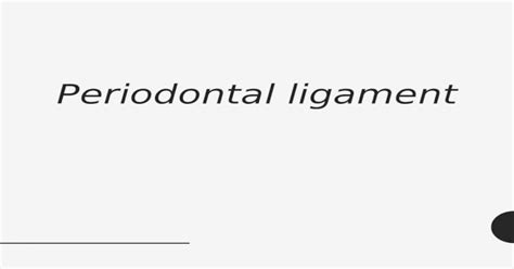 Oral Histology Periodontal Ligament Pptx Powerpoint