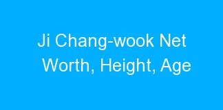 Ji Chang Wook Net Worth Height Age