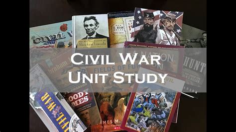 Civil War Unit Study Unit Youtube