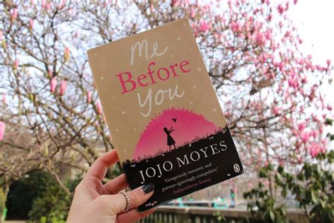 Book Review Me Before You By Jojo Moyes Is A Must Read Romance