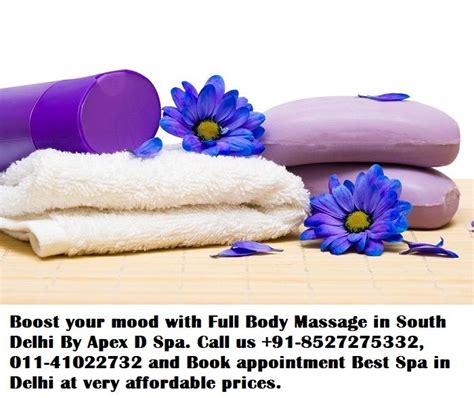 Boost Your Mood Massage In Delhi Body Massage Best Spa Full Body Massage