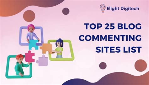 Top Blog Commenting Sites List Elight Digitech