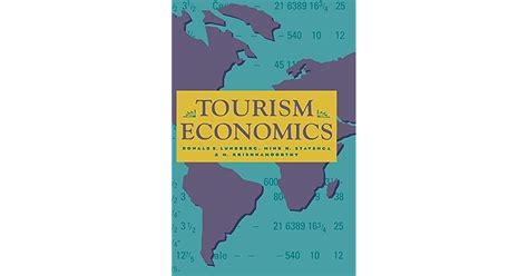 Tourism Economics By Donald E Lundberg