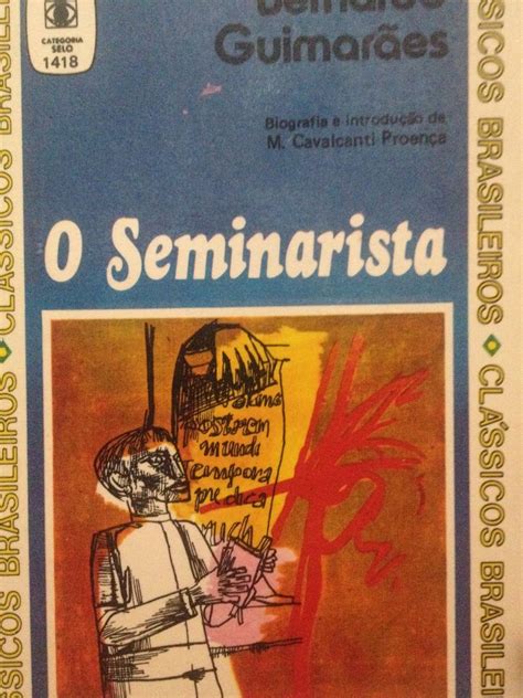 Livro O Seminarista Bernardo Guimaraes R 1000 Em Mercado Livre