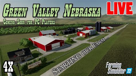 Farming Simulator 22 Green Valley Nebraska 4x Coming Soon Youtube
