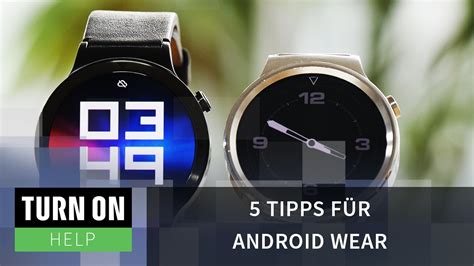 5 Tipps Für Smartwatches Mit Android Wear Help 4k Youtube