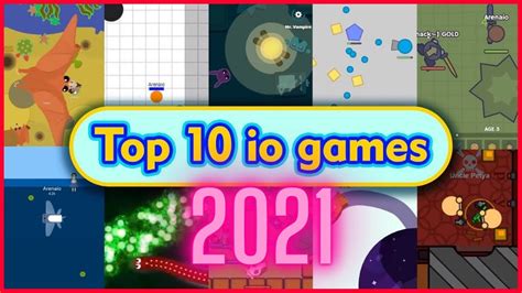 Top 10 Best Io Games Of 2021 Youtube