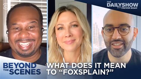 Desi Lydic Foxsplains Beyond The Scenes The Daily Show Youtube