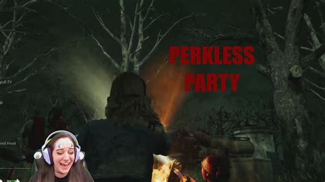 Perkless Party Dead By Daylight Youtube