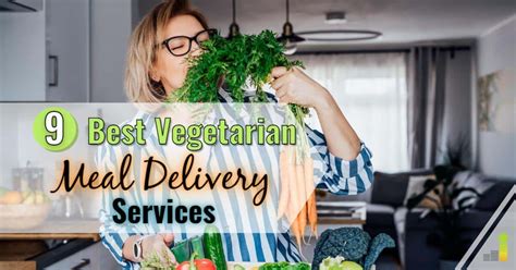 9 Best Vegetarian Meal Delivery Services For 2022 Frugal Rules