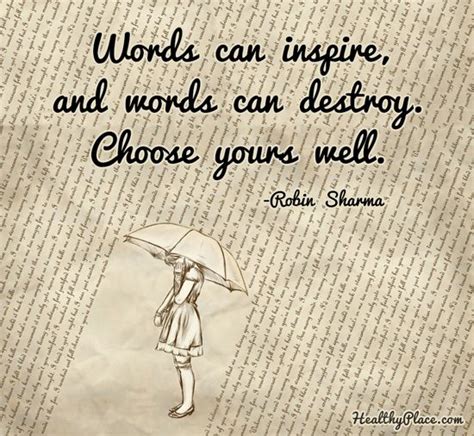 Positive Quote Words Can Inspire And Words Can Destroy Choose Yours
