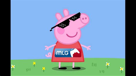 Mlg Peppa Pig And Weedday D Youtube