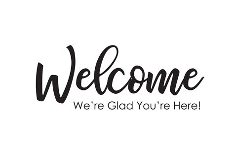 Vinyl Decal Welcome Were Glad Youre Etsy Uk