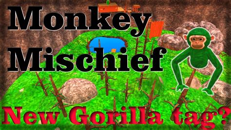 New Gorilla Tag Playing Monkey Mischief Vr Youtube