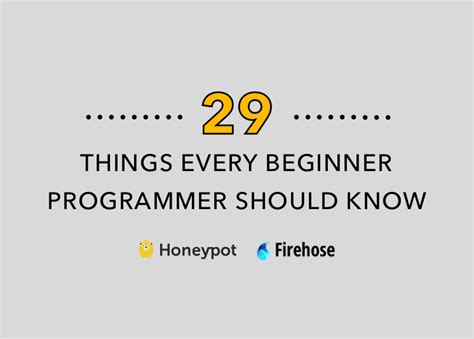 29 Things Every Beginner Programmer Should Know
