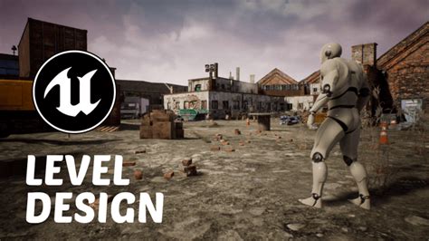 Fundamentals Of Level Design In Unreal Engine 4 | Awesome Tuts - Learn