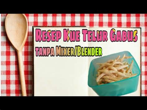 Lihat juga resep telur gabus keju enak lainnya. Resep Kue Telur Gabus Renyah dan Mantuuuul - YouTube