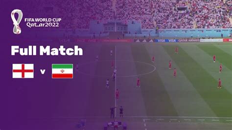 England Vs Iran Fifa World Cup Qatar 2022 Live Match Youtube