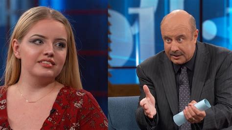‘this Is Not All You Says Dr Phil To Teen Whose Parents Claim Shes