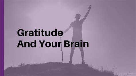 How Gratitude Changes Your Brain Youtube