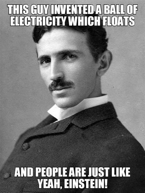Nikola Teslas Intelligence Had No Limits