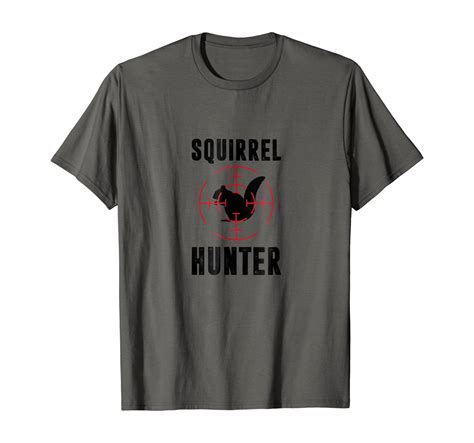 Squirrel Hunter T Shirt Funny Hunting Shirt Squirrels Tee