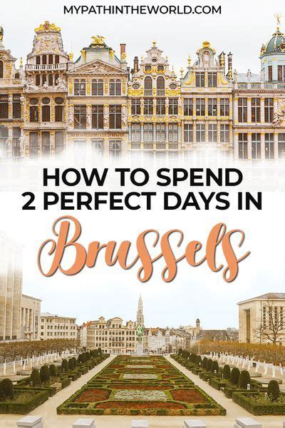 how to spend epic two days in brussels you won t forget travel through europe europe trip