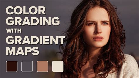 Color Grading Images In Photoshop With Gradient Maps Youtube