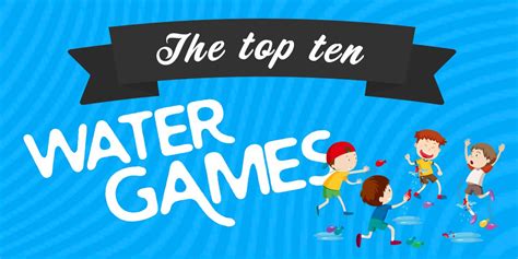 Top Ten Water Games For Hot Days Youth Group Games Games Ideas