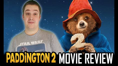 Paddington 2 Movie Review Youtube
