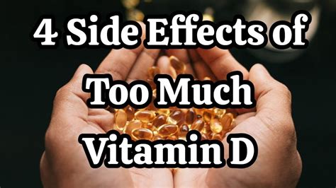 4 Side Effects Of Too Much Vitamin D Youtube