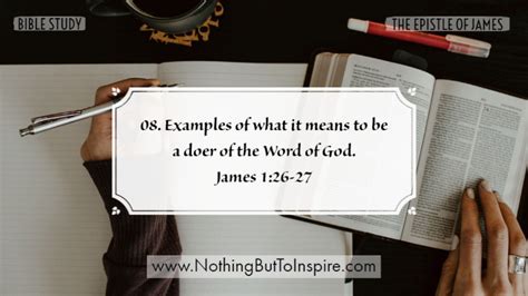 08 Examples Of What It Means To Be A Doer Of The Word Of God James 1