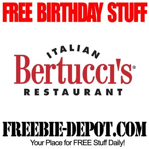 Birthday Freebie Bertuccis Birthday Freebies Free Birthday Stuff