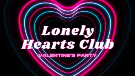 Lonely Hearts Club Valentines Party The Garage Arcade Bar