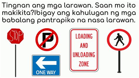 Iba T Ibang Uri Ng Road Signs Na Makikita Sa Mga Pangunahing Kalsada