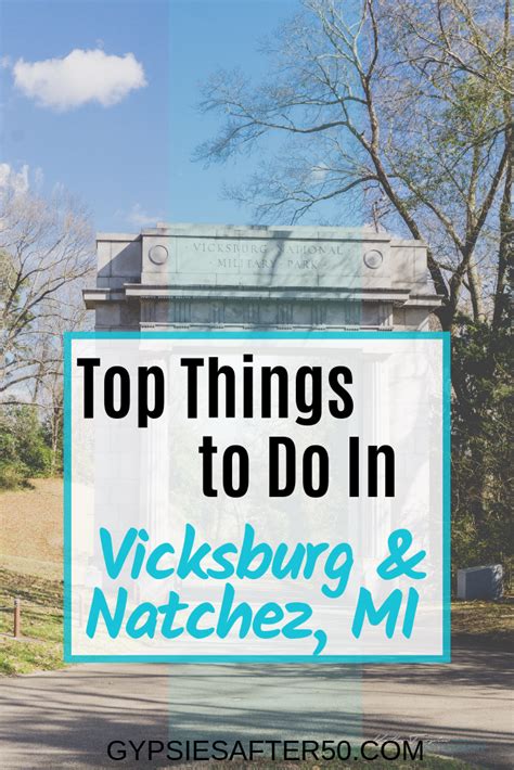 Things To Do In Vicksburg Ms All You Need Infos